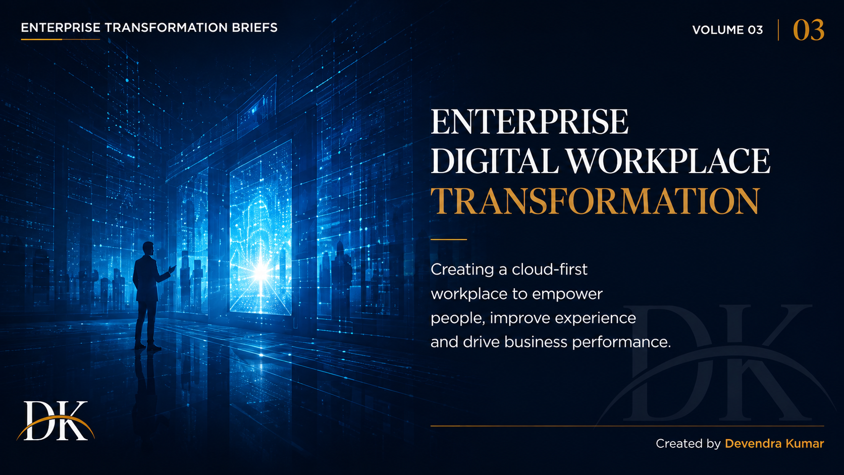 Cover of the Enterprise Transformation Brief · Volume 03 on Global Digital Workplace Transformation